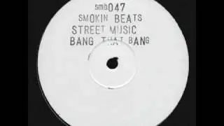 Smokin Beats - Street Music