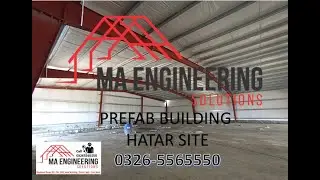 Prefab Steel Building (Hataar Site)