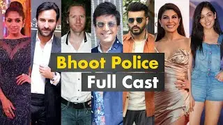 Bhoot Police Movie Cast Name AND Ages | Bhoot Police Full Cast