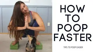 How To Poop Faster | Tips to Poop Easier