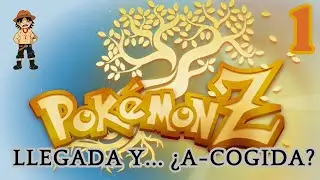 💫POKEMON Z💫 (1 INICIO) LLEGADA A KALOS MEDIEVAL Y... &iquest;A-COGIDA?