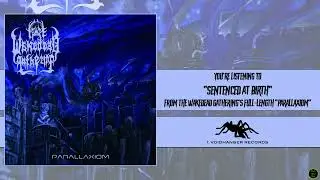 &Omega; The Wakedead Gathering - Sentenced at Birth &Omega; [I, Voidhanger Records, 2022]