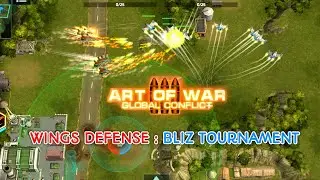 Wings of defense bliz tournament || aow3 wings of defense || Art of war 3