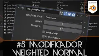 #5 Weighted Normal in Blender 2.9 - Blender Modifiers