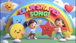 Know Your Shapes Song for Kids | LYRICS | Circle, Square, Triangle & More! 🔷🔺❤️