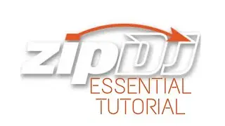 ZipDj 2020 Essential tutorial