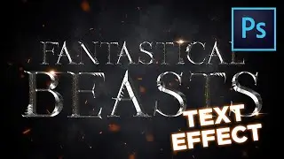 Fantastic Beasts - Text-Effect || Photoshop-Tutorial