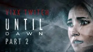 Until Dawn (Blind) - Let's Play Walkthrough Gameplay - Part 2 - TOTEMS OF DEATH = NIGHTMARE FUEL