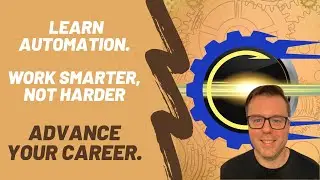The Automation Bootcamp (Work Smarter!): Zero to Mastery