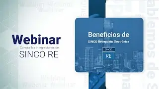 #Webinar Conoce las integraciones de SincoRE