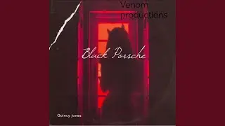 Blvckporshe (feat. Quincyofnazareth)