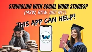 Struggling with Social Work Studies? (MSW, BSW, UGC NET) This App Can Help!