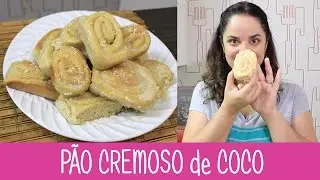 PÃO CREMOSO de COCO - Episódio 285 - Receitas da Mussinha