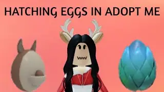 Hatching eggs + Random things in Adopt Me LOL