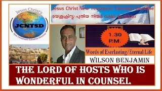 The LORD OF HOSTS who is Wonderful in&nbsp;Counsel