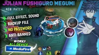 New Script Skin Julian Fushiguro Megumi Jujutsu Kaisen || No Password || Full Effect Voice