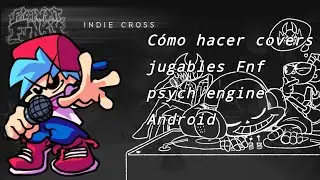 Fnf psych engine android| como hacer covers jugables en Fnf psych engine android