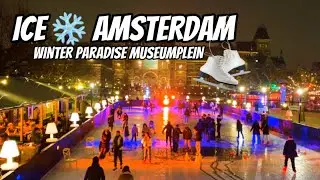 ICE❄️ AMSTERDAM IS BACK! | The Cozy Skating Rink in MUSEUMPLEIN, Netherlands 🇳🇱