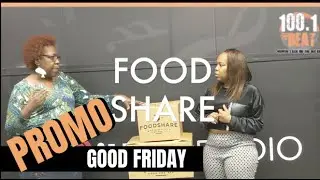 PROMO - Food Share | Good Friday w/Venom @100.1FM - The Beat Columbia