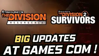 The Division Resurgence Beta Returns + Division 2 Survivors Mode Revealed! 🎮 | Gamescom 2025