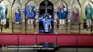 Vecernia și Acatistul Sfântului Ierarh Andrei Șaguna