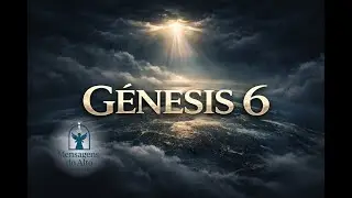 Gênesis Capítulo 6 Explicado: A Corrupção da Humanidade
