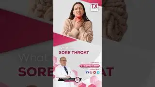 What is Sore Throat? | Causes, Symptoms & Treatment | TX Hospitals #healthtips #shorts #ytshorts