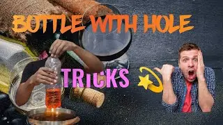 Bottle hole Experiment | bottle hole water | Bottle hole Experiment ! क्या छेद बोतल में पानी रुकेगा