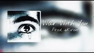 Tony Phero - War With You [prod.6kiron]