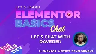 EleWebDev Chat with DaveDen - 6-21-2024