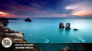 Rafau Etamski - Summer Dream (Liquid Drum And Bass)