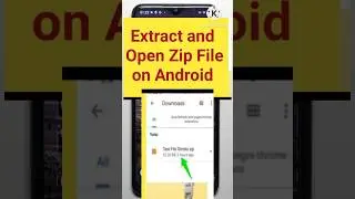 how to open Zip file on Android | how to extract zip file on Android | how to unzip files on Android