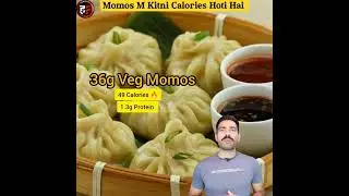 Momos Calories #calories  #momos #hameshafit