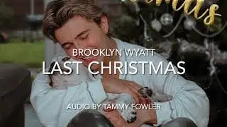 BROOKLYN WYATT - LAST CHRISTMAS ~ COVER