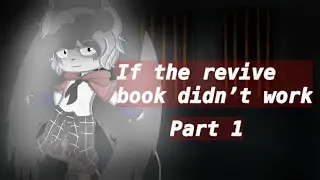 If the revive book didn’t work | MCYT | part 1| 1k special! |