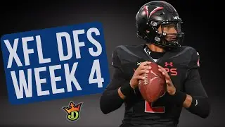 XFL DFS Week 4 Picks & Week 3 Recap