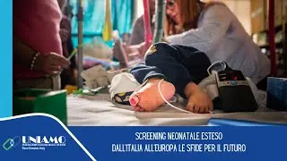 Screening Neonatale Esteso, dall'Italia all'Europa le sfide per il futuro