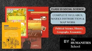 Class 10 Social Science Full Syllabus 2025 | Marks Distribution & Map Work | History Pol.Sci Geo Eco