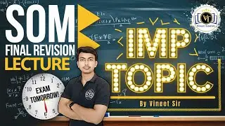 SOM Final Revision of IMP Topics  | Strength of Material IMP Question | Diploma | Vineet Tutorials