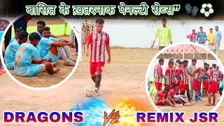REMIX JSR 🆚 DRAGONS FC || Penalty Kick || Bansda Football Tournament 2026 || Bansda Penalty Kick