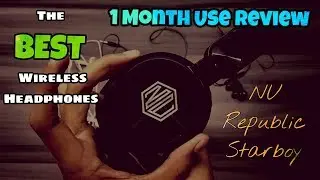 NU Republic Starboy Wireless Headphones After 1 Month Review | The Best Headphones | The Decoders