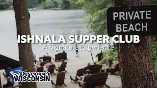 Wisconsin Dells Supper Clubs - Timeless Traditions at Ishnala & The Del-Bar
