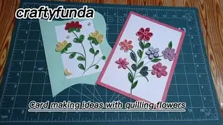 How to make cards with quilling flowers//unique card making ideas @craftyfunda6979