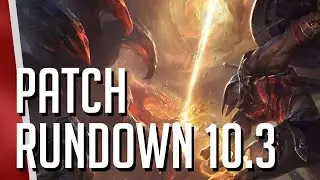 Akali Nerfs und andere wichtige Dinge Patch 10.3 | Patchrundown German