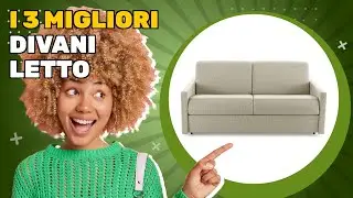 I 3 migliori divani letto 2025: guidati dalle recensioni migliori sul mercato