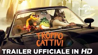 Troppo Cattivi - Trailer Ufficiale