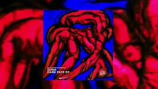 Dunk - Dusty Palace - Dark Fate EP (BLUSLTD023)