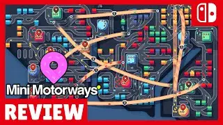 Mini Motorways REVIEW Nintendo Switch GAMEPLAY TRAILER PC STEAM APPLE ARCADE