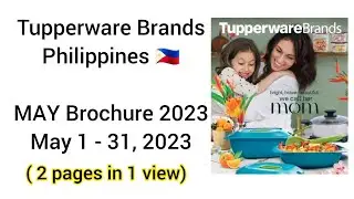 May Brochure 2023 Tupperware Philippines (2pages 1view)