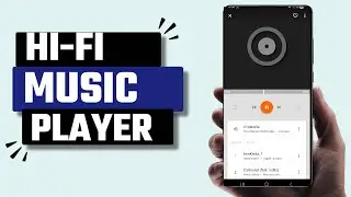 Best Hi-Fi Music Player App for Android